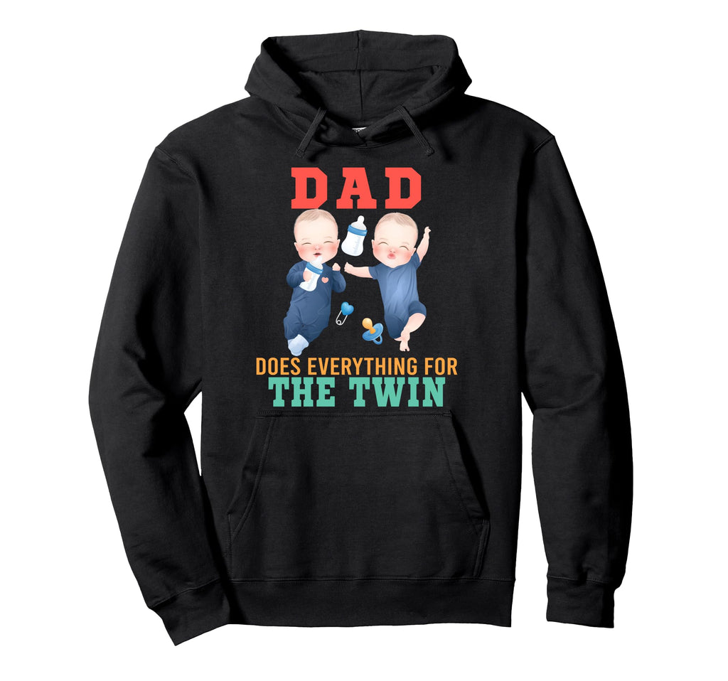 Dad Does Everything Twin Proud Fathers Hoodie - Graphic Print for Adults - T-Shirt, Sweatshirt, Hoodie