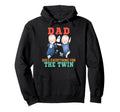 Dad Does Everything Twin Proud Fathers Hoodie - Graphic Print for Adults - T-Shirt, Sweatshirt, Hoodie