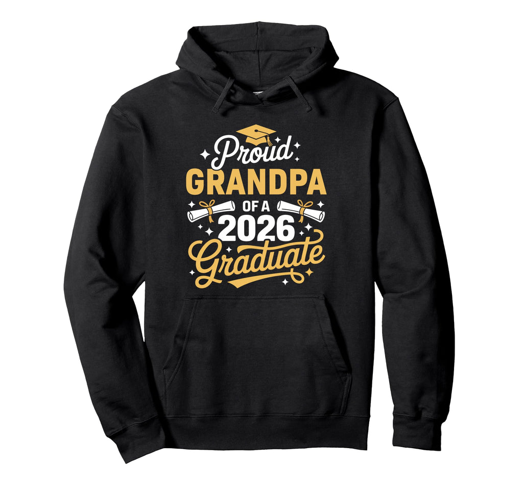 Proud Grandpa Class 2026 Graduate Hoodie - Aesthetic Graphic Men Women - T-Shirt, Sweatshirt, Hoodie