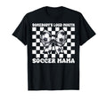 Somebodys Loud Mouth Soccer Mama Soccer T-Shirt - Minimalist Print Unisex - T-Shirt, Sweatshirt, Hoodie