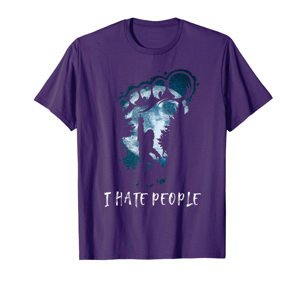 Funny I Hate People Bigfoot T-Shirt - Casual Everyday Wear Men Women - T-Shirt, Sweatshirt, Hoodie