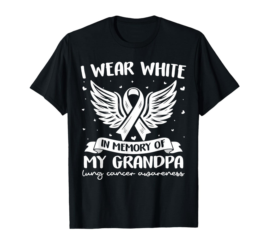 I Wear White Memory My Grandpa Lung T-Shirt - Aesthetic Graphic Men Women - T-Shirt, Sweatshirt, Hoodie