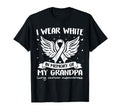 I Wear White Memory My Grandpa Lung T-Shirt - Aesthetic Graphic Men Women - T-Shirt, Sweatshirt, Hoodie