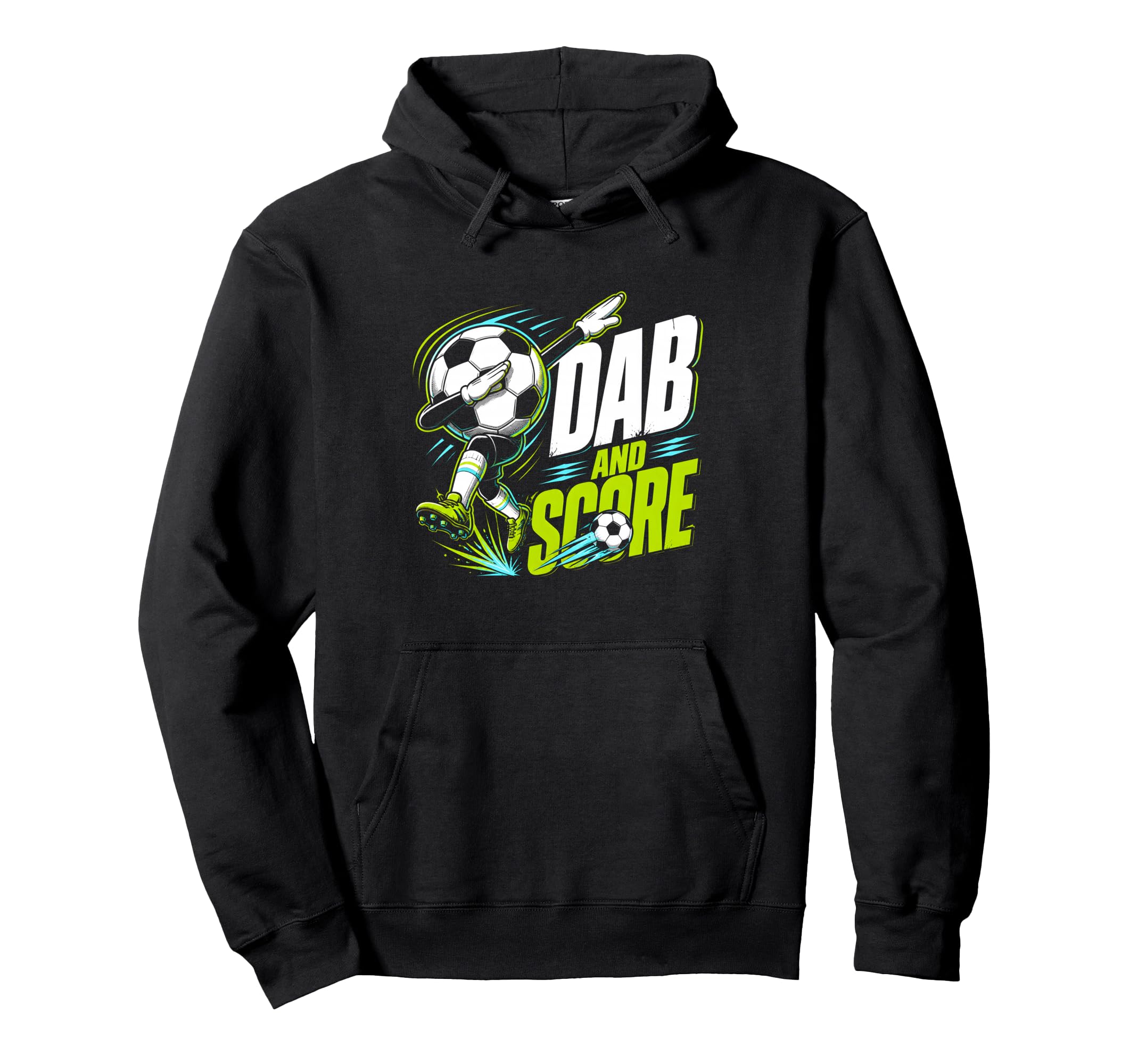 Dab And Score Soccer Player Fan Soccer Hoodie - Streetwear Style Men Women - T-Shirt, Sweatshirt, Hoodie