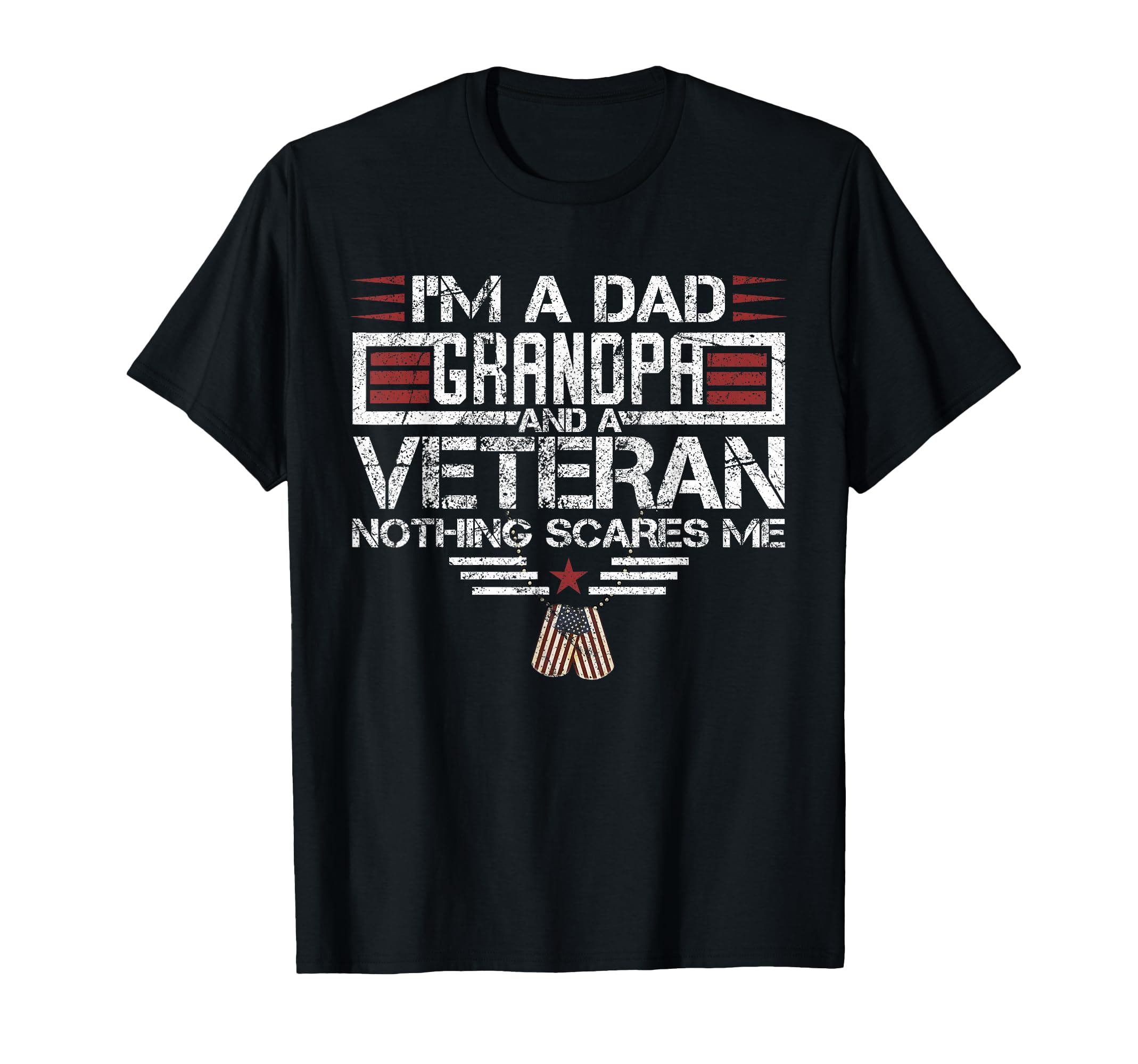 Im Dad Grandpa And Veteran Funny Papa T-Shirt - Trendy Graphic Unisex - T-Shirt, Sweatshirt, Hoodie