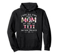 I Have Two Titles Mom And Titi Funny Hoodie - Unique Graphic Men Women - T-Shirt, Sweatshirt, Hoodie