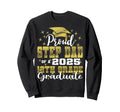 Proud Step Dad 2025 12Th Grade Sweatshirt - Trendy Graphic for Adults - T-Shirt, Sweatshirt, Hoodie