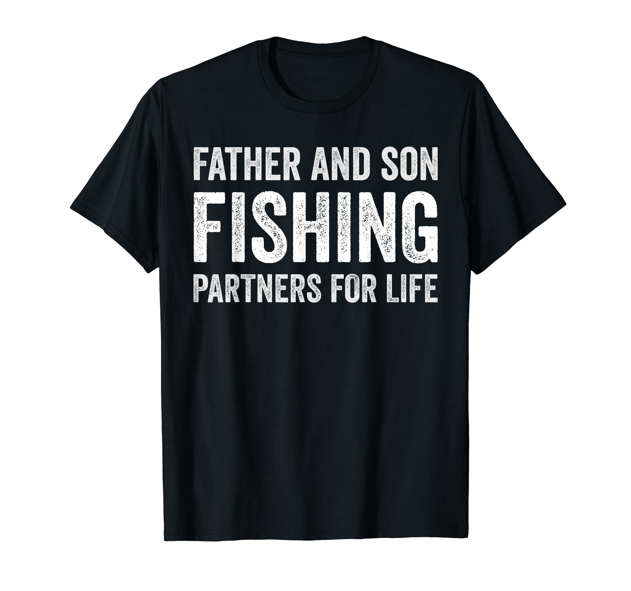 Father And Son Fishing Partners Life T-Shirt - Streetwear Style for Adults - T-Shirt, Sweatshirt, Hoodie