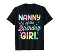 Nanny Birthday Tie Dye Bday Party T-Shirt - Streetwear Style Unisex - T-Shirt, Sweatshirt, Hoodie