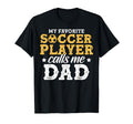 My Favorite Soccer Player Calls Me T-Shirt - Streetwear Style for Adults - T-Shirt, Sweatshirt, Hoodie