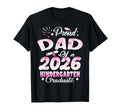 Funny Proud Dad Class 2026 T-Shirt - Casual Everyday Wear for Adults - T-Shirt, Sweatshirt, Hoodie