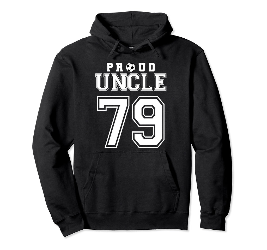 Number 79 Custom Proud Soccer Hoodie - Casual Everyday Wear for Adults - T-Shirt, Sweatshirt, Hoodie