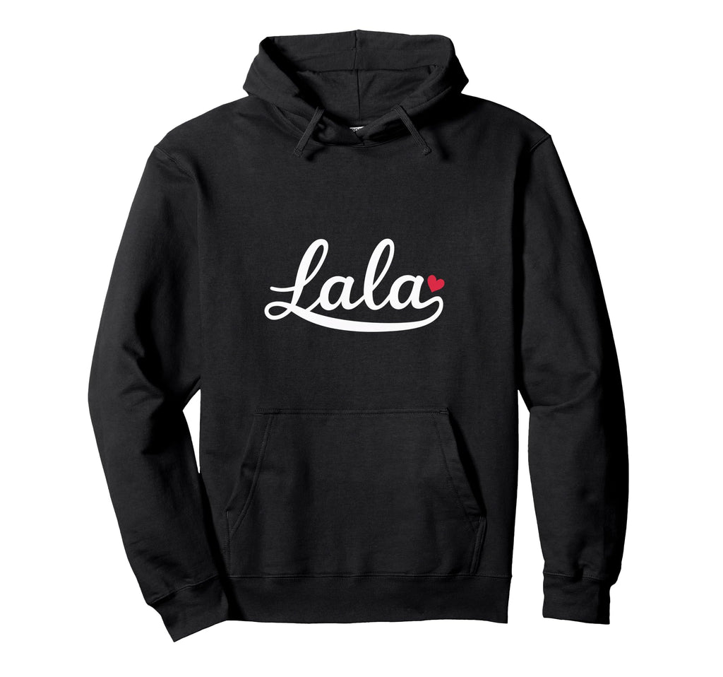 Lala Love Heart Grandma Family Names Hoodie - Casual Everyday Wear Unisex - T-Shirt, Sweatshirt, Hoodie