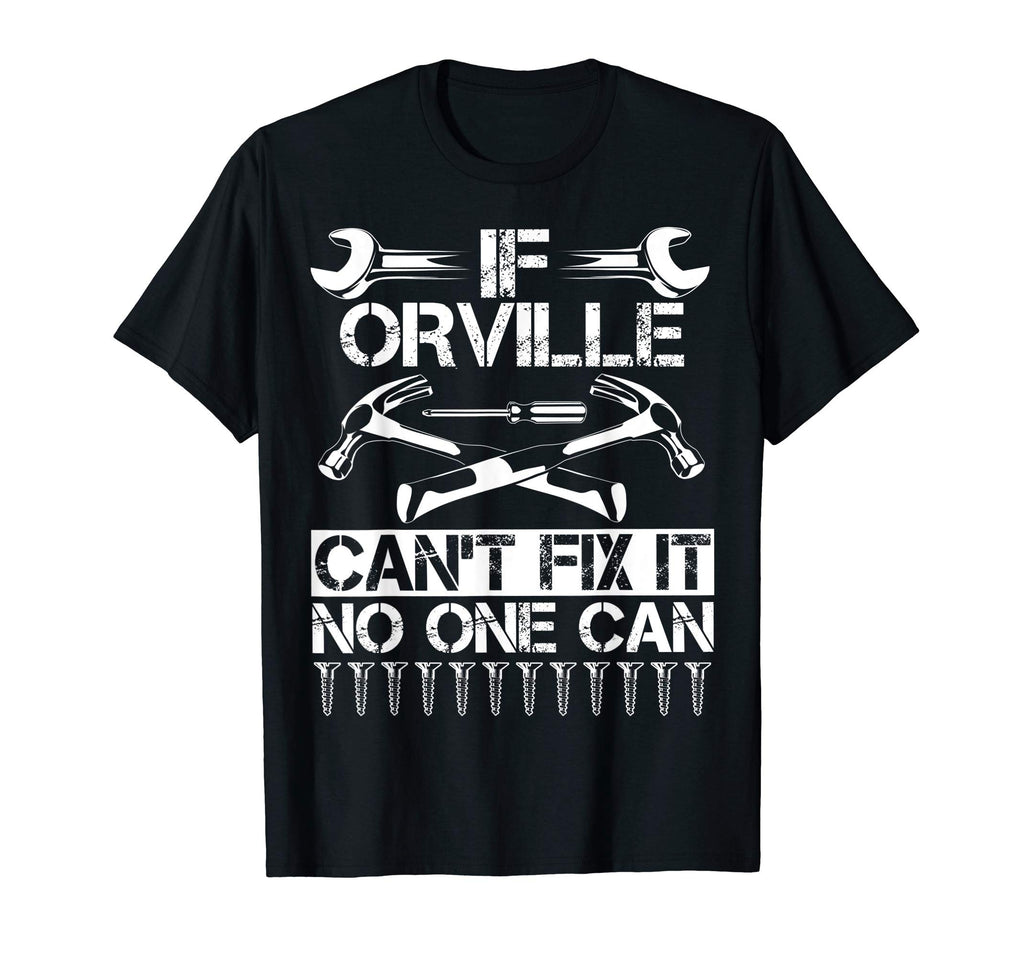 Orville Fix It Funny Birthday T-Shirt - Minimalist Print Unisex - T-Shirt, Sweatshirt, Hoodie