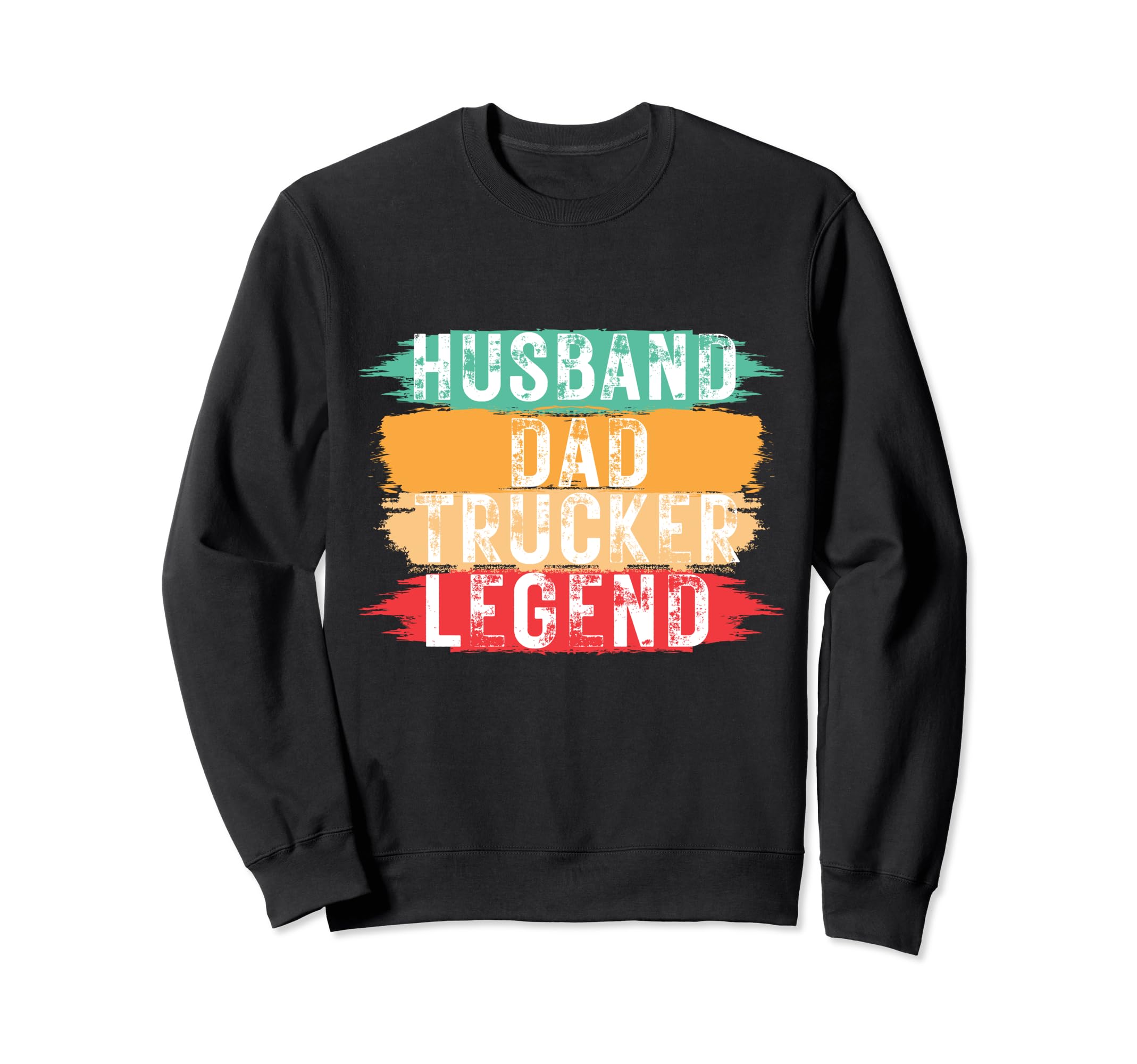 Husband Dad Trucker Legend Funny Sweatshirt - Graphic Print for Adults - T-Shirt, Sweatshirt, Hoodie