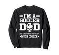Im Soccer Dad Skull Softball Player Sweatshirt - Trendy Graphic Unisex - T-Shirt, Sweatshirt, Hoodie