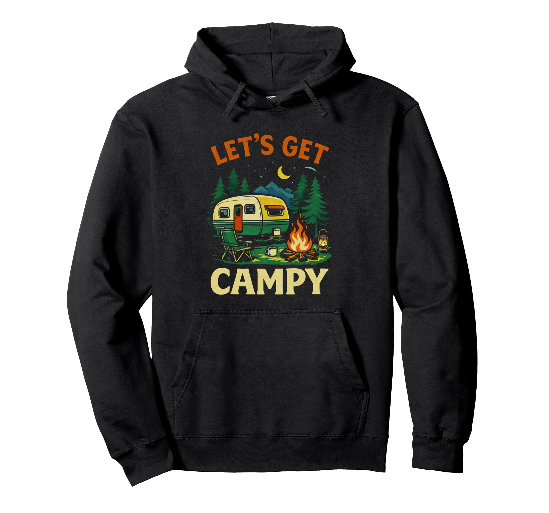 Lets Get Campy Funny Camping Rv Trailer Hoodie - Unique Graphic Men Women - T-Shirt, Sweatshirt, Hoodie
