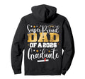 Proud Dad Class 2026 Graduate Senior Hoodie - Streetwear Style Men Women - T-Shirt, Sweatshirt, Hoodie