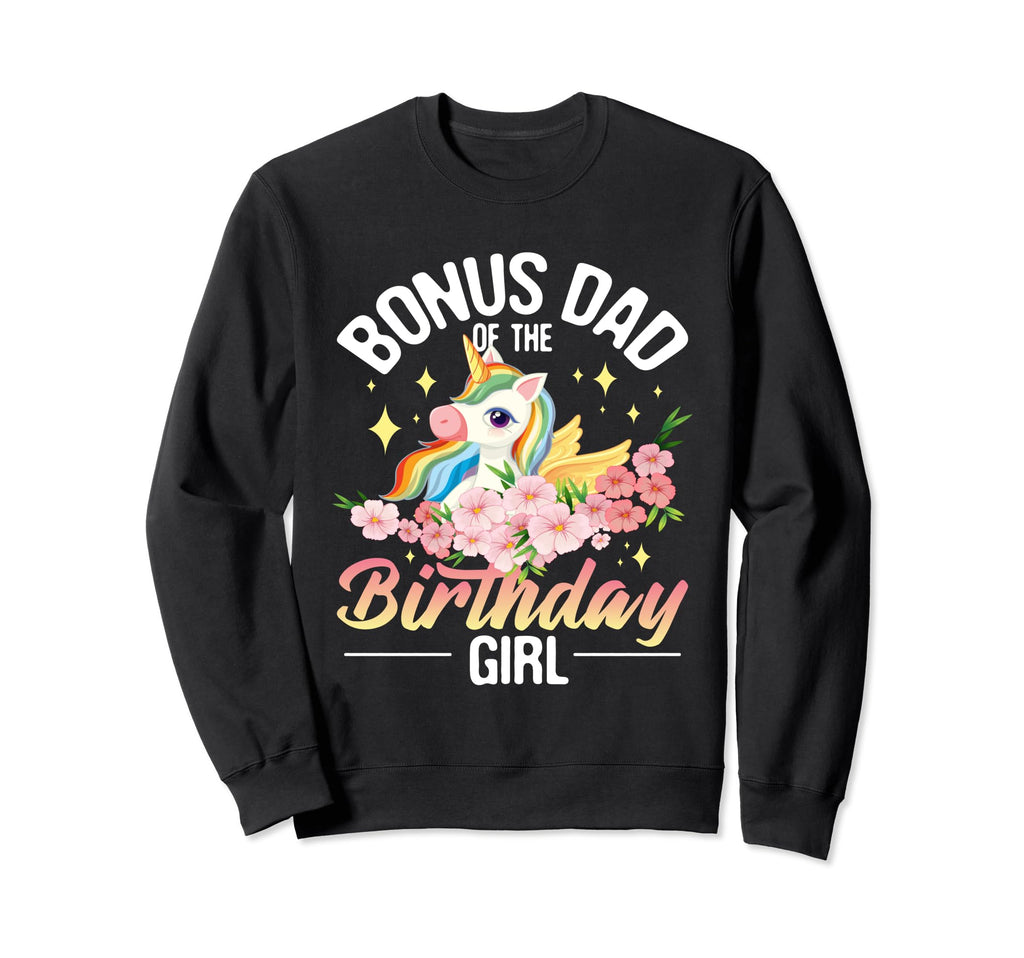 Bonus Dad Birthday Uncle Stepdad Sweatshirt - Minimalist Print Unisex - T-Shirt, Sweatshirt, Hoodie