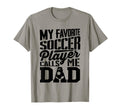 Soccer Dad Soccer Lover Fathers Day Soccer T-Shirt - Unique Graphic Unisex - T-Shirt, Sweatshirt, Hoodie