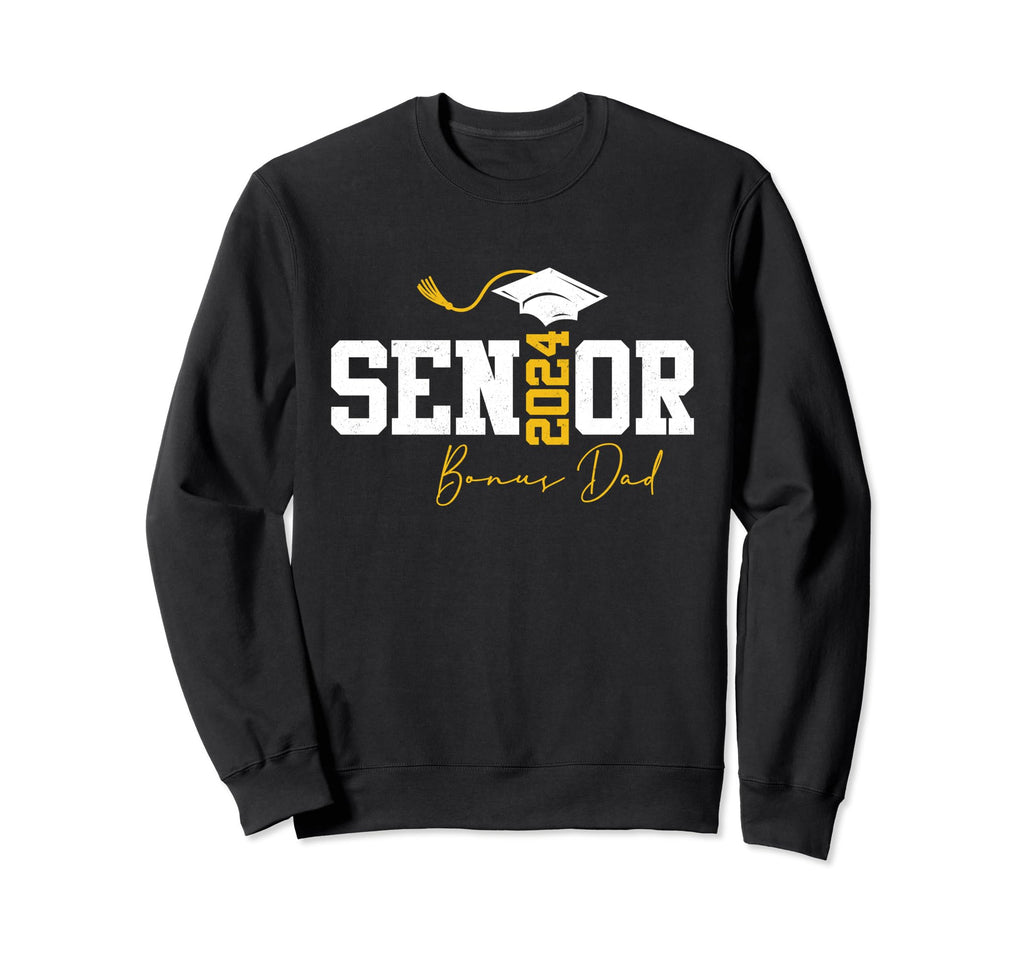 Senior Bonus Dad 2024 Graduation Sweatshirt - Aesthetic Graphic Unisex - T-Shirt, Sweatshirt, Hoodie
