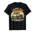 1942 Car Birthday Gift Im Not T-Shirt - Casual Everyday Wear for Adults - T-Shirt, Sweatshirt, Hoodie