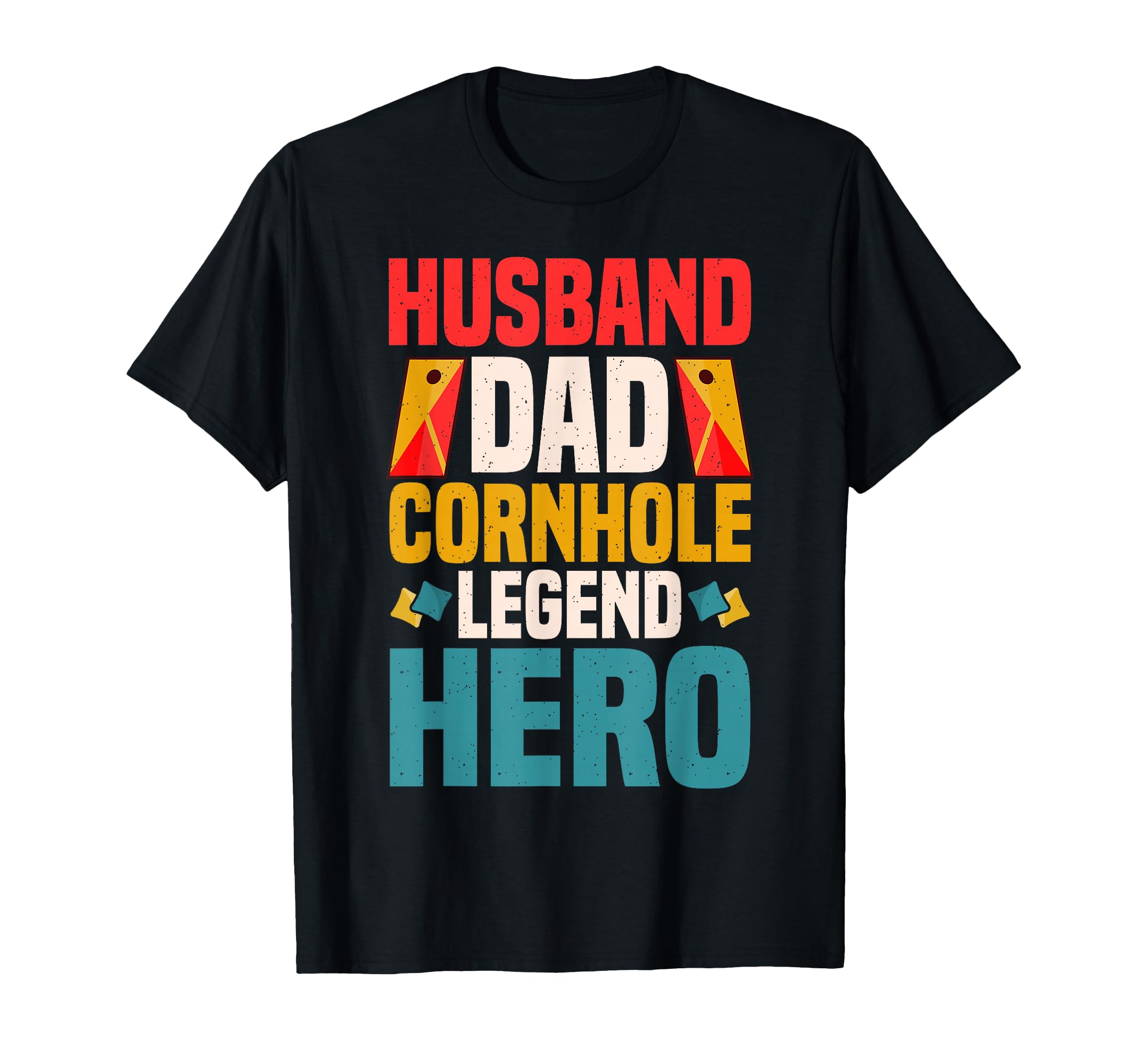 Cornhole Husband Dad Legend Hero T-Shirt - Fun Novelty Design for Adults - T-Shirt, Sweatshirt, Hoodie