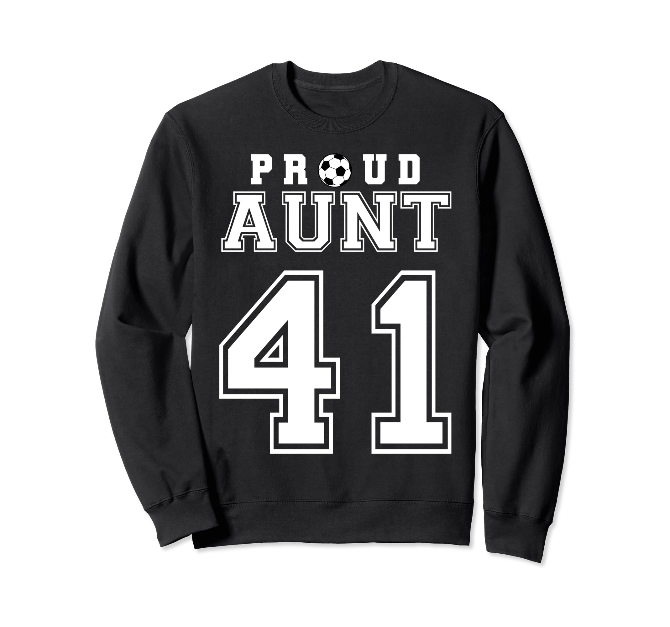Number 41 Custom Proud Soccer Futbol Sweatshirt - Unique Graphic Men Women - T-Shirt, Sweatshirt, Hoodie