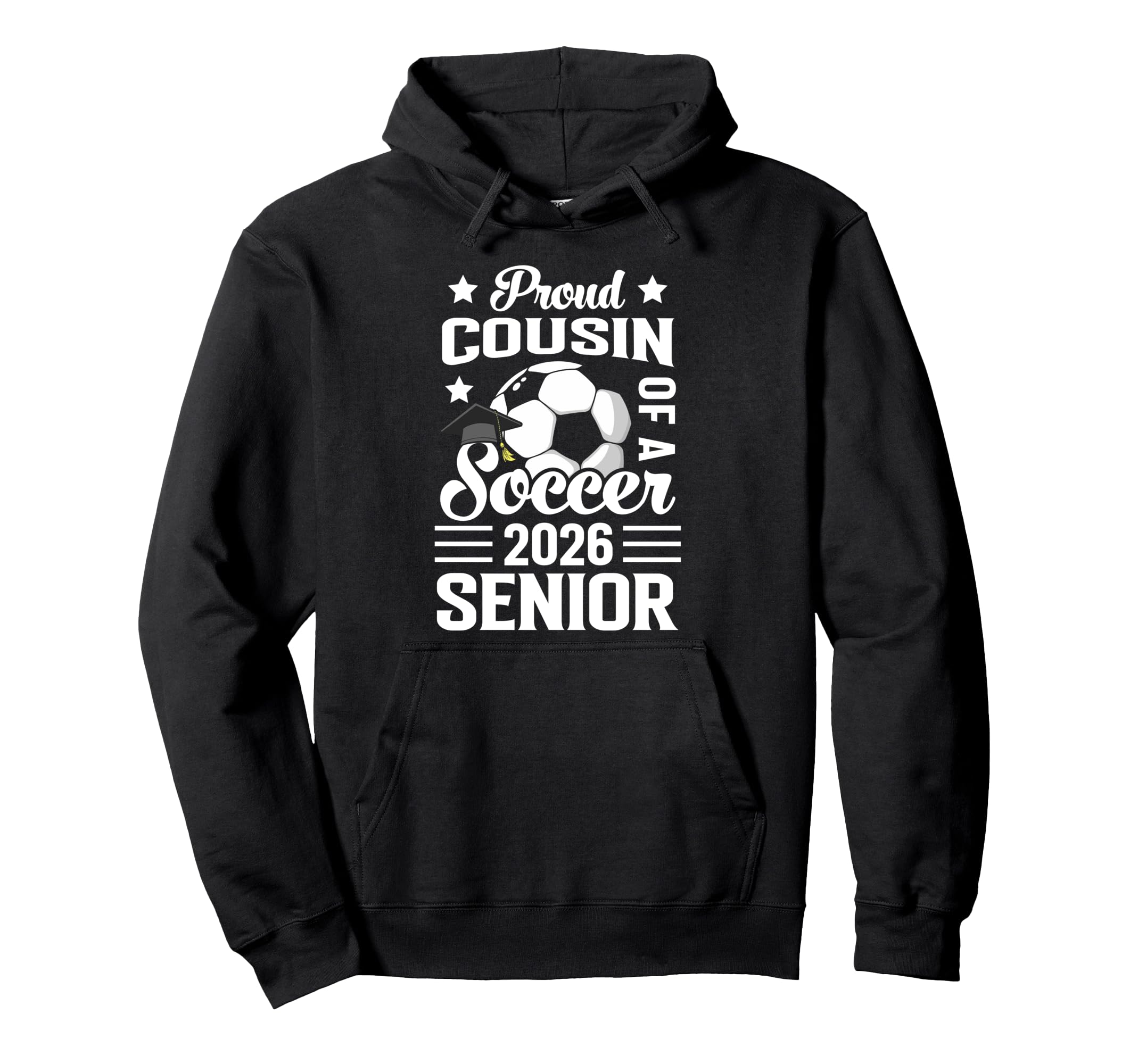 Proud Cousin Soccer Senior 2026 Hoodie - Minimalist Print Men Women - T-Shirt, Sweatshirt, Hoodie