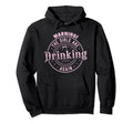 Funny Drinking Warning Are Drinking Hoodie - Fun Novelty Design Men Women - T-Shirt, Sweatshirt, Hoodie