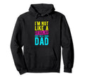 Im Not Like Regular Dad Im Twin Dad Hoodie - Unique Graphic for Adults - T-Shirt, Sweatshirt, Hoodie