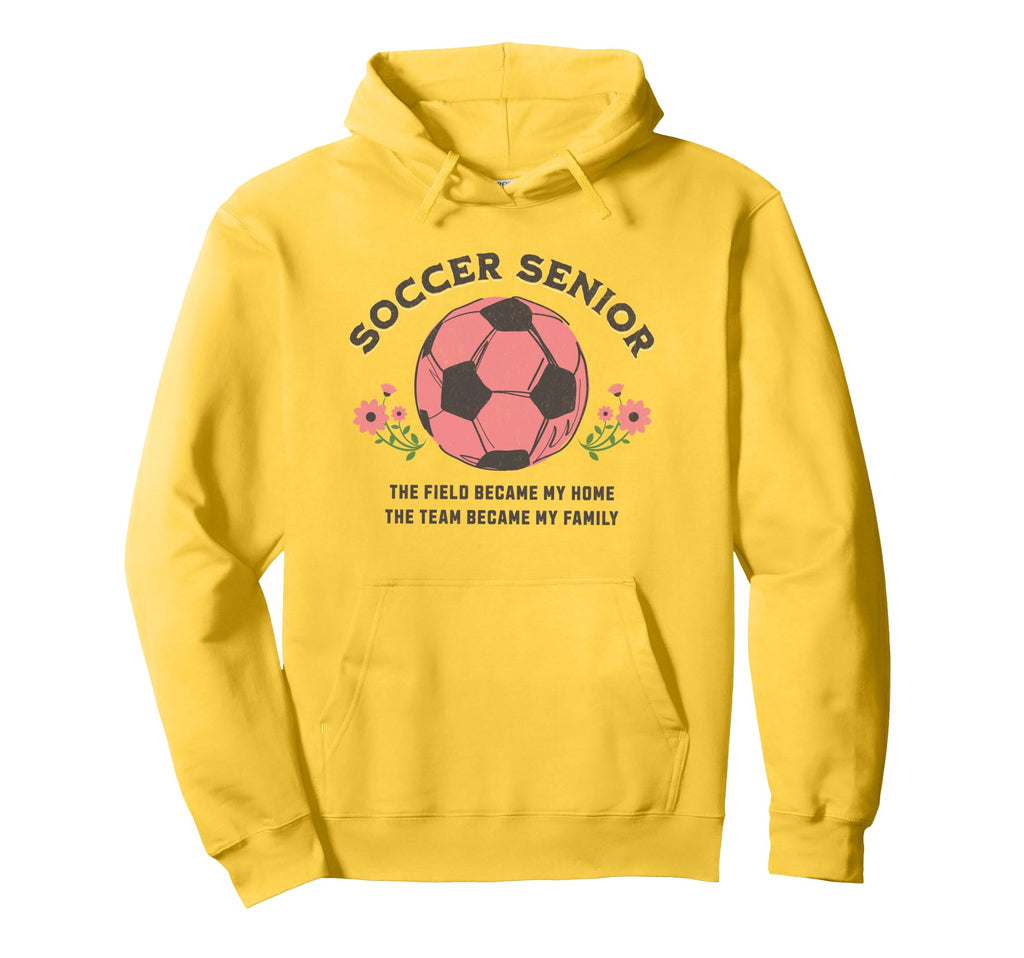 Senior Soccer Team Became Family Floral Hoodie - Novelty Apparel for Adults - T-Shirt, Sweatshirt, Hoodie