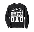 Best Dad Ever From Daughter Sweatshirt - Fun Novelty Design Men Women - T-Shirt, Sweatshirt, Hoodie