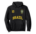 Brazil Team Sports Number 10 Soccer Hoodie - Casual Everyday Wear Unisex - T-Shirt, Sweatshirt, Hoodie