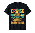 Most Likely To Collect Souvenirs T-Shirt - Casual Everyday Wear for Adults - T-Shirt, Sweatshirt, Hoodie