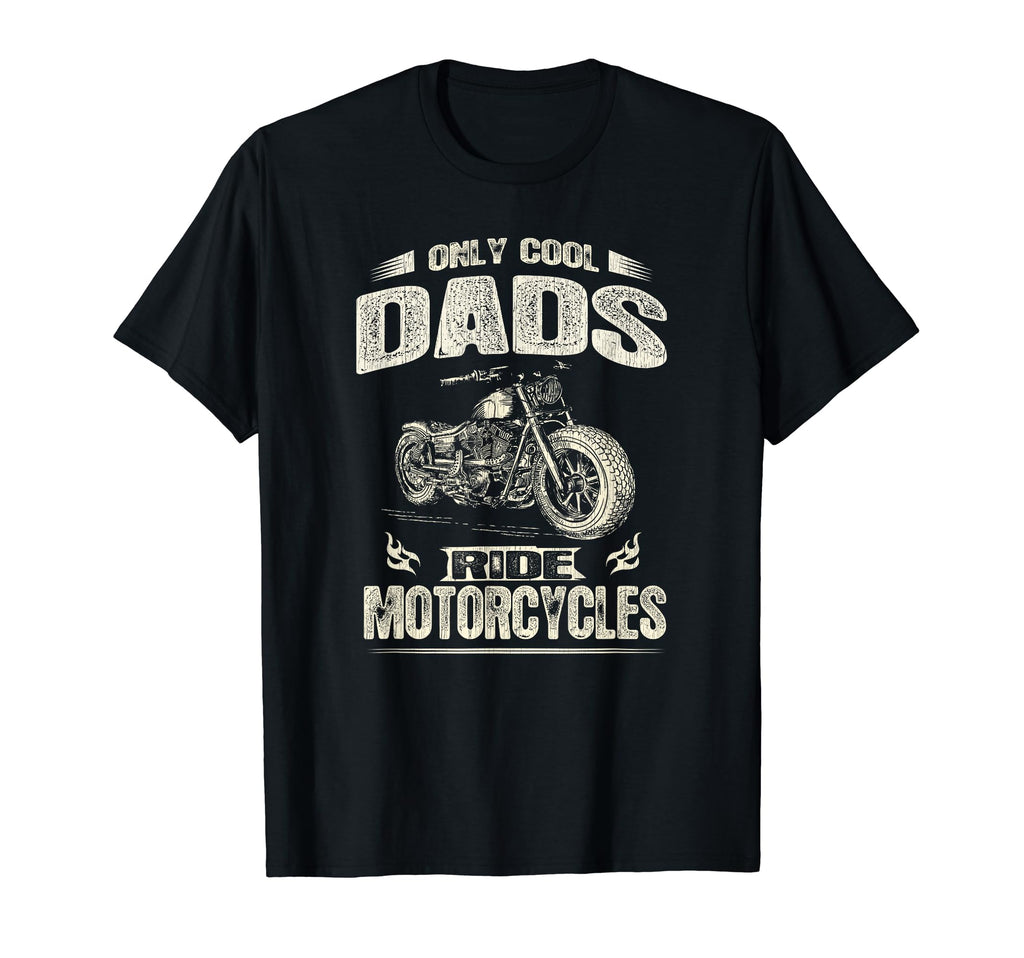 Only Dads Ride Motorcycle Biker Dad T-Shirt - Custom Art Print Men Women - T-Shirt, Sweatshirt, Hoodie