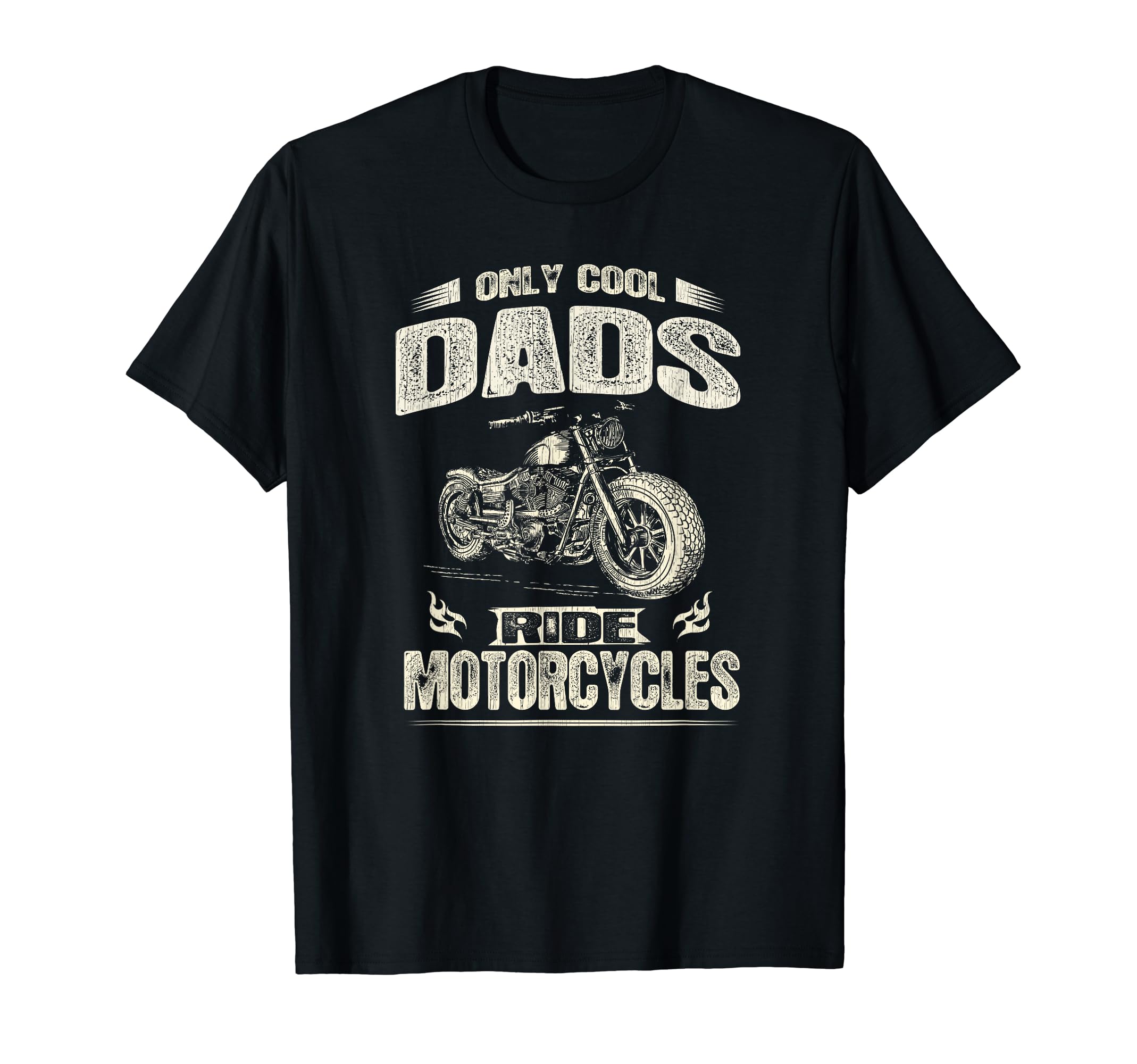 Only Dads Ride Motorcycle Biker Dad T-Shirt - Custom Art Print Men Women - T-Shirt, Sweatshirt, Hoodie