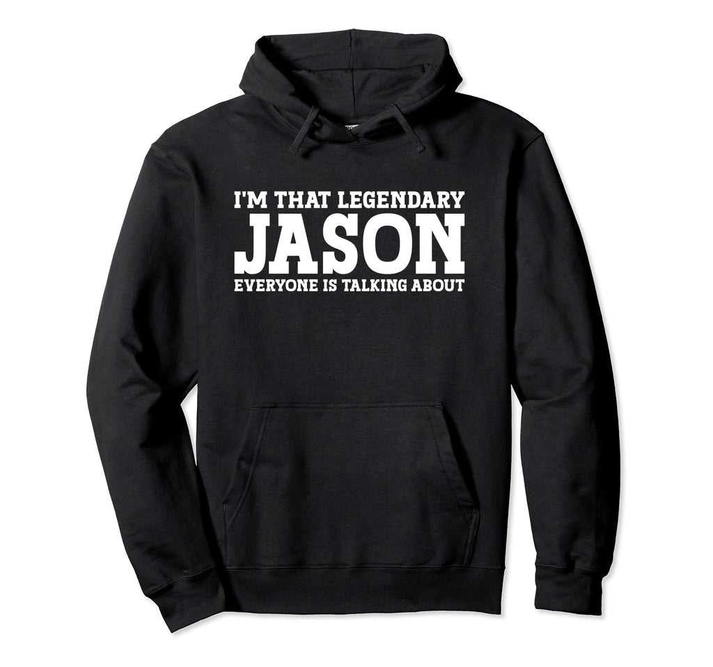 Jason Personal Name Funny Jason Hoodie - Aesthetic Graphic Unisex - T-Shirt, Sweatshirt, Hoodie