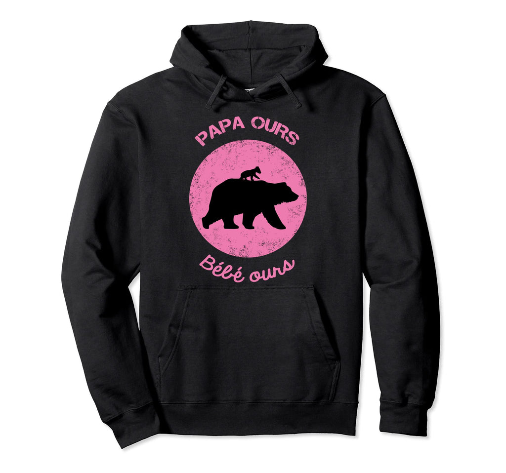 Papa Bear Hoodie - Fun Novelty Design Unisex - T-Shirt, Sweatshirt, Hoodie