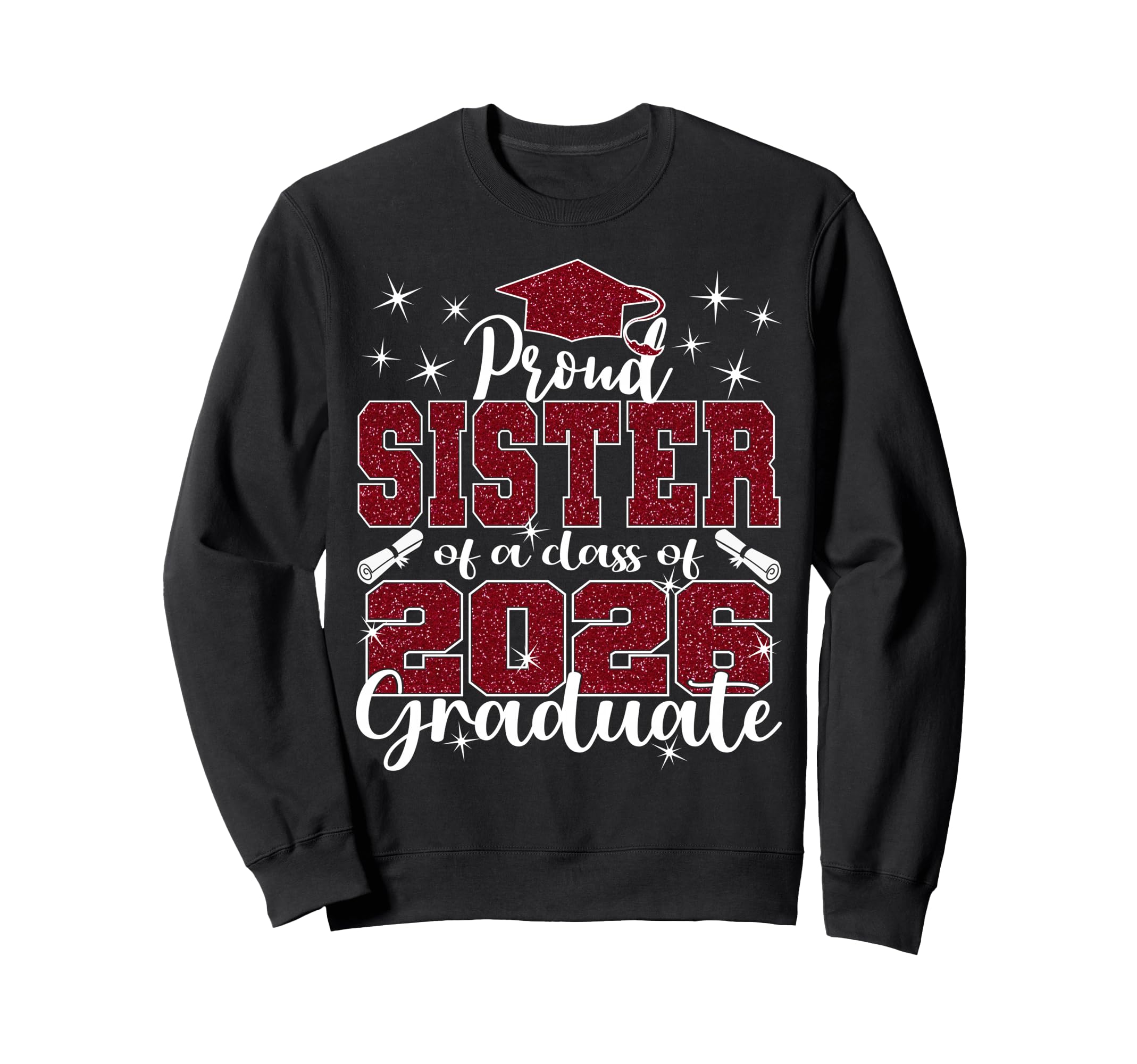 Super Proud Sister 2026 Graduate Sweatshirt - Minimalist Print for Adults - T-Shirt, Sweatshirt, Hoodie