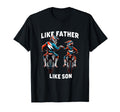 Dirt Bike Family Father Son T-Shirt - Fun Novelty Design Men Women - T-Shirt, Sweatshirt, Hoodie