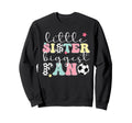 Little Sister Soccer Sister Soccer Sweatshirt - Trendy Graphic Unisex - T-Shirt, Sweatshirt, Hoodie