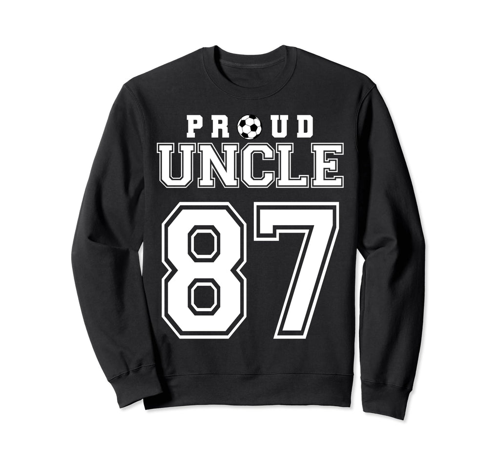 Number 87 Custom Proud Soccer Sweatshirt - Fun Novelty Design Unisex - T-Shirt, Sweatshirt, Hoodie