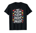 Adoptive Dad Not Flesh My Flesh But T-Shirt - Trendy Graphic Men Women - T-Shirt, Sweatshirt, Hoodie