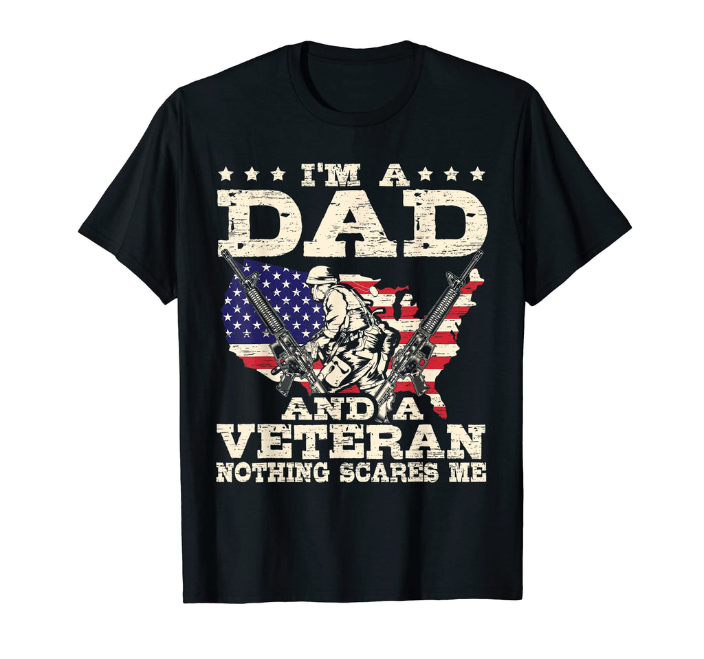 Mens Im Dad And Veteran Nothing T-Shirt - Casual Everyday Wear Unisex - T-Shirt, Sweatshirt, Hoodie