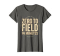 Zero To Field Minutes Soccer Mom T-Shirt - Novelty Apparel Unisex - T-Shirt, Sweatshirt, Hoodie