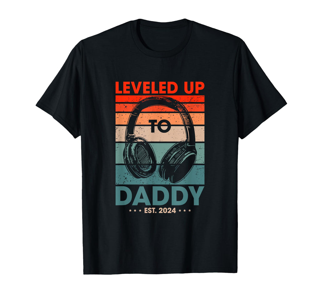 Level Up To Daddy 2024 Become Gaming T-Shirt - Novelty Apparel for Adults - T-Shirt, Sweatshirt, Hoodie