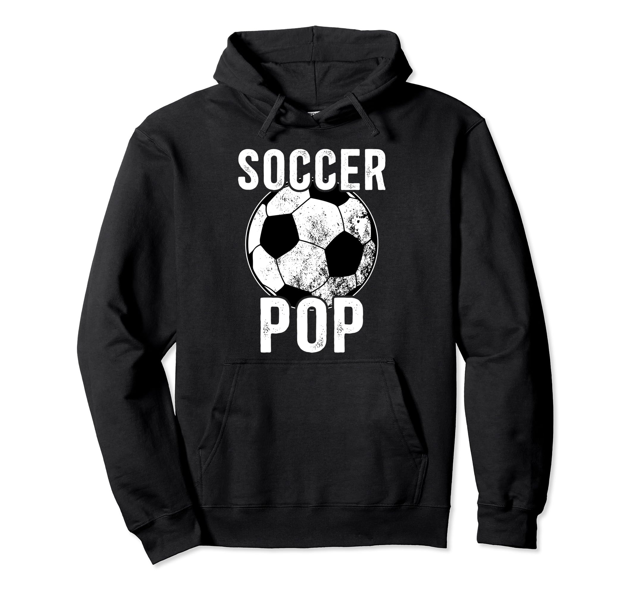 Soccer Pop Grandpa Pop Soccer Player Pop Hoodie - Trendy Graphic Unisex - T-Shirt, Sweatshirt, Hoodie