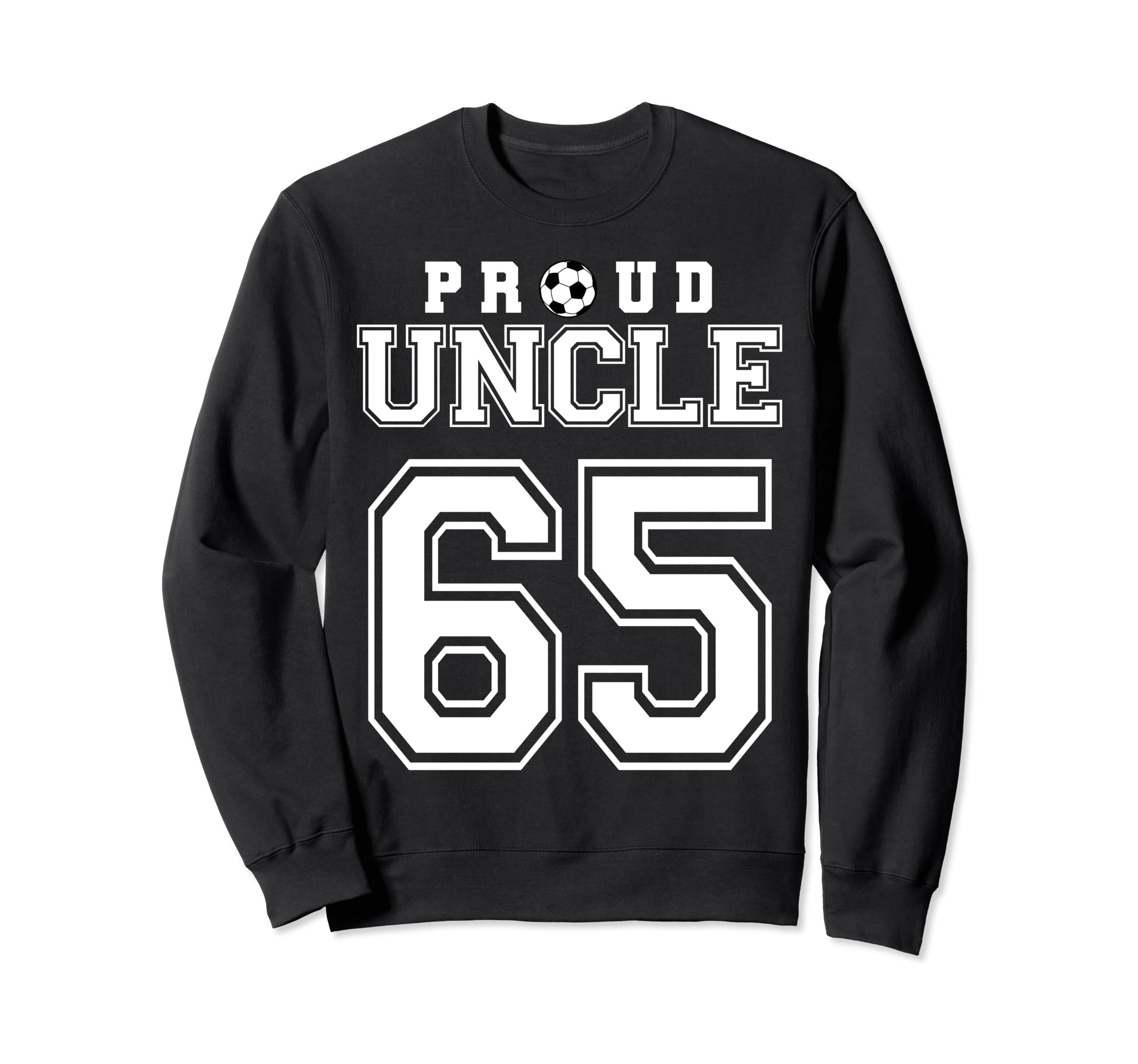 Number 65 Custom Proud Soccer Sweatshirt - Casual Everyday Wear for Adults - T-Shirt, Sweatshirt, Hoodie