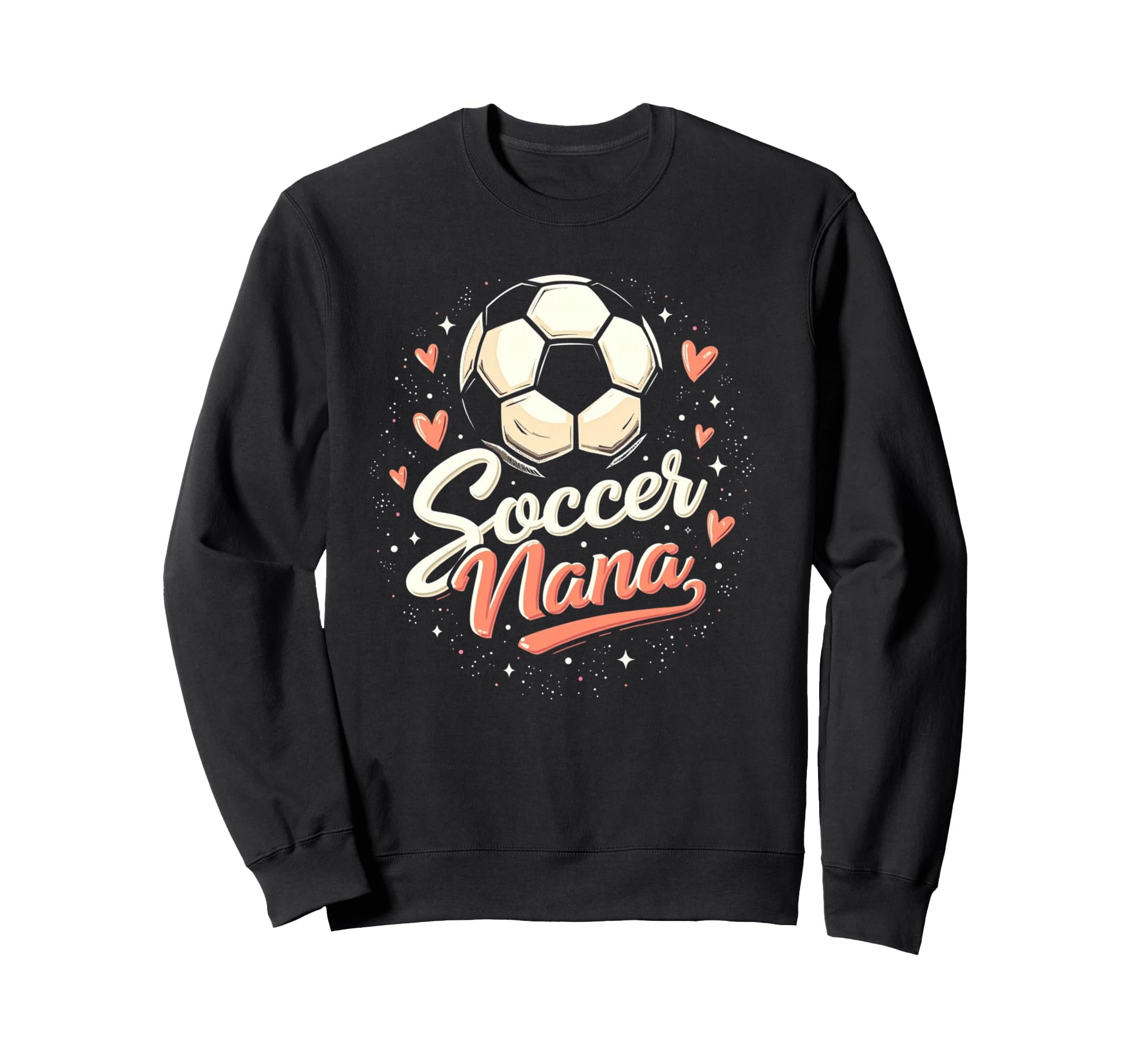 Proud Soccer Nana Funny Grandma Sweatshirt - Custom Art Print for Adults - T-Shirt, Sweatshirt, Hoodie